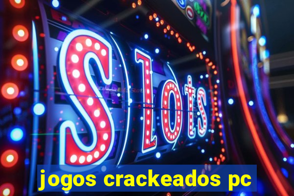 jogos crackeados pc